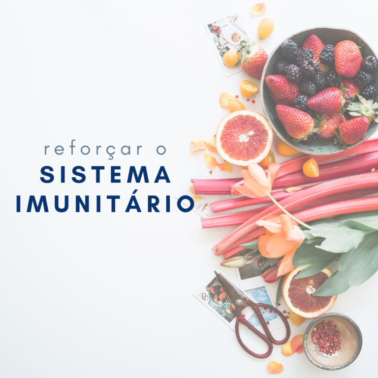 Read more about the article Reforçar o Sistema Imunitário